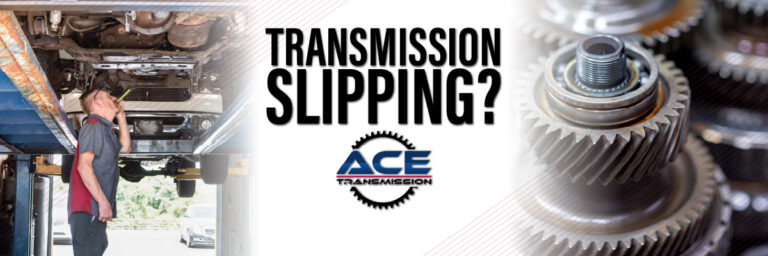 Transmission Slipping? What It Feels Like (and What to Do Next)